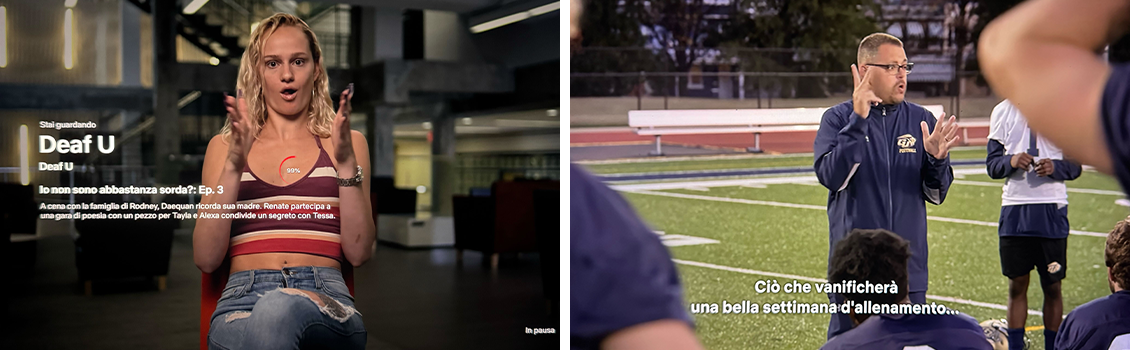 A sinistra una persona sorda che viene intervistata, a destra un fotogramma della serie durante una partita di football